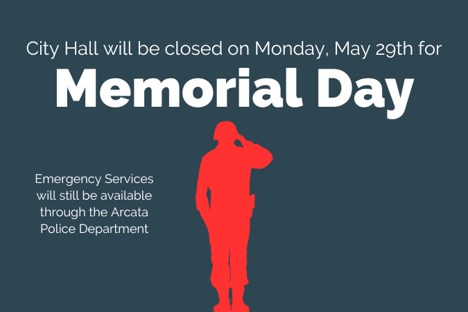 City Hall will be closed on Monday, May 29th for Memorial Day