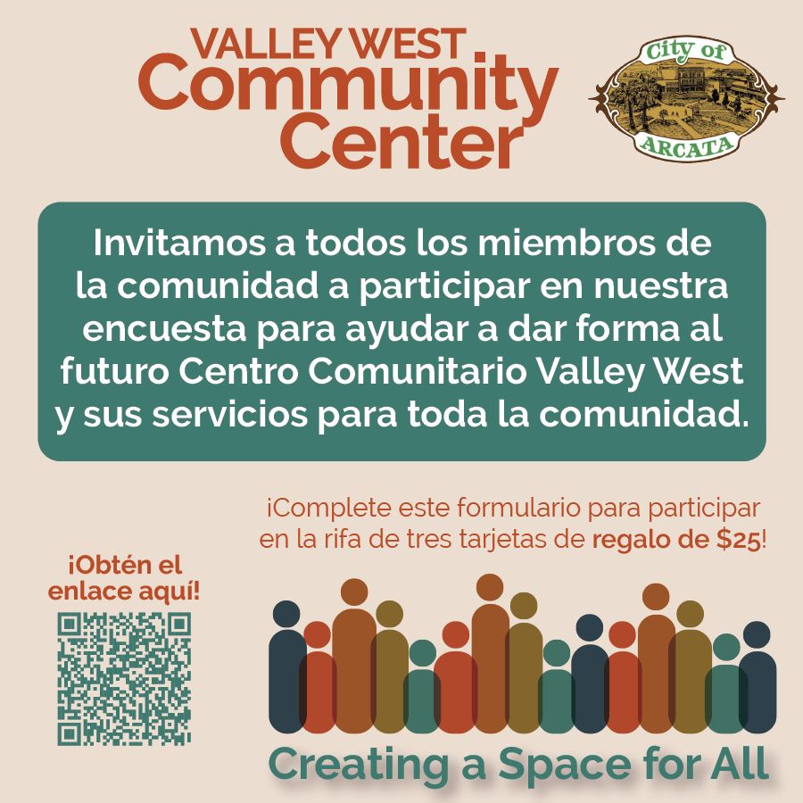 Flyer para el Centro Comunitario Valley West con el logotipo de la Ciudad de Arcata en la esquina su